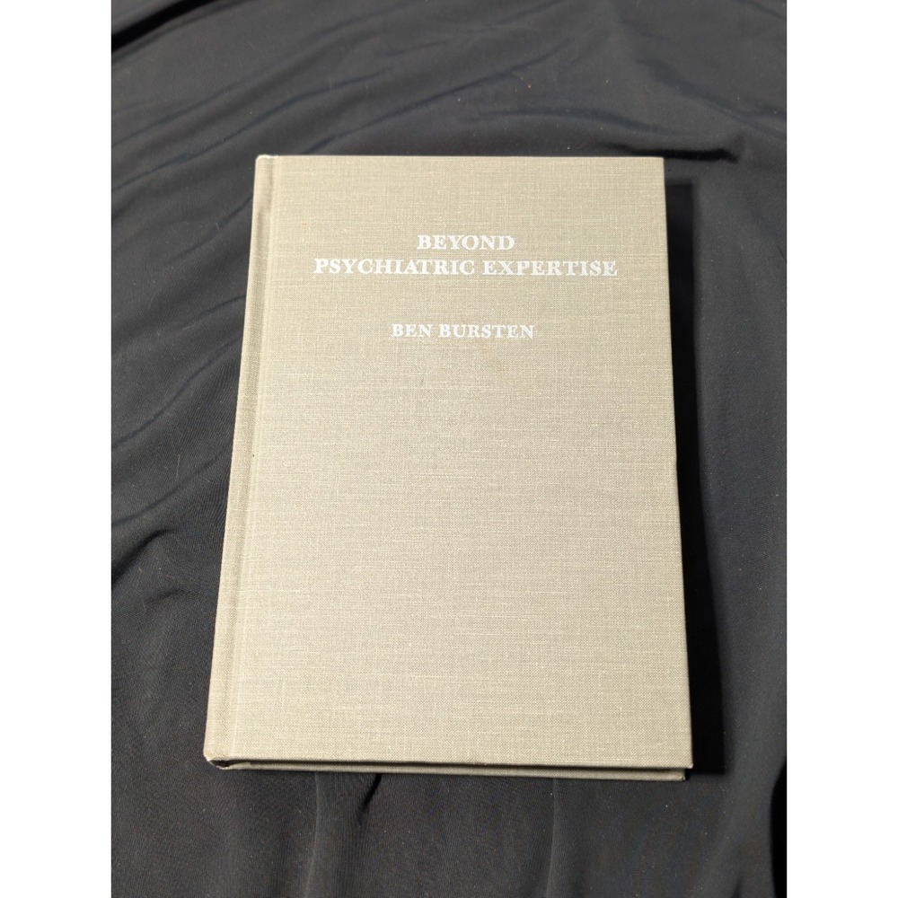 Beyond Psychiatric Expertise (American Lecture Series, 1063)
